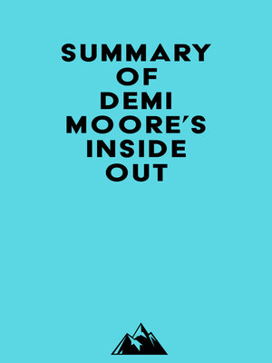 cover image of Summary of Demi Moore's Inside Out